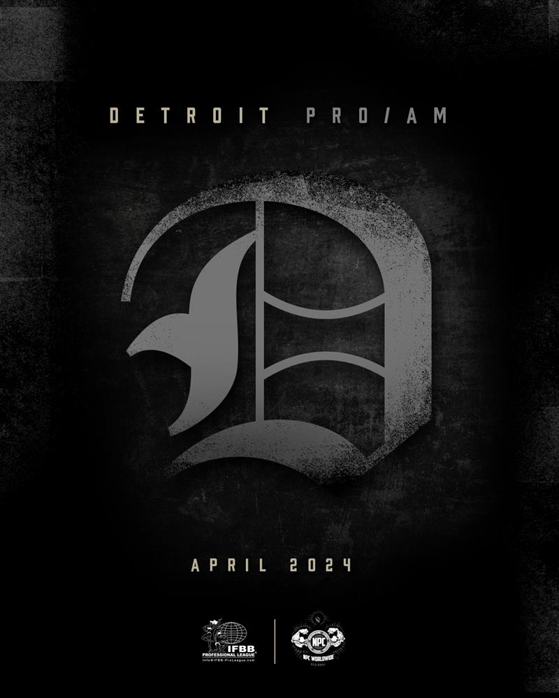 IFBB Pro League & NPC Detroit Pro/Am black and white poster featuring event details and logos, emphasizing tanning package options and registration information.