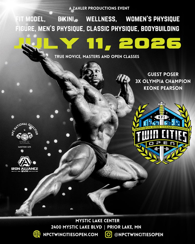 NPC Twin Cities Open poster features a bodybuilder against light effects, with event details: July 11, 2026, Mystic Lake Center, guest Keone Pearson, divisions, and sponsor logos.